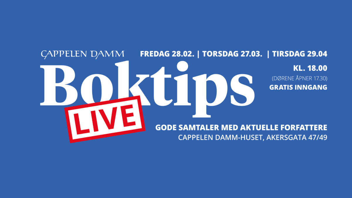 Boktips LIVE - Gode samtaler med aktuelle forfattere