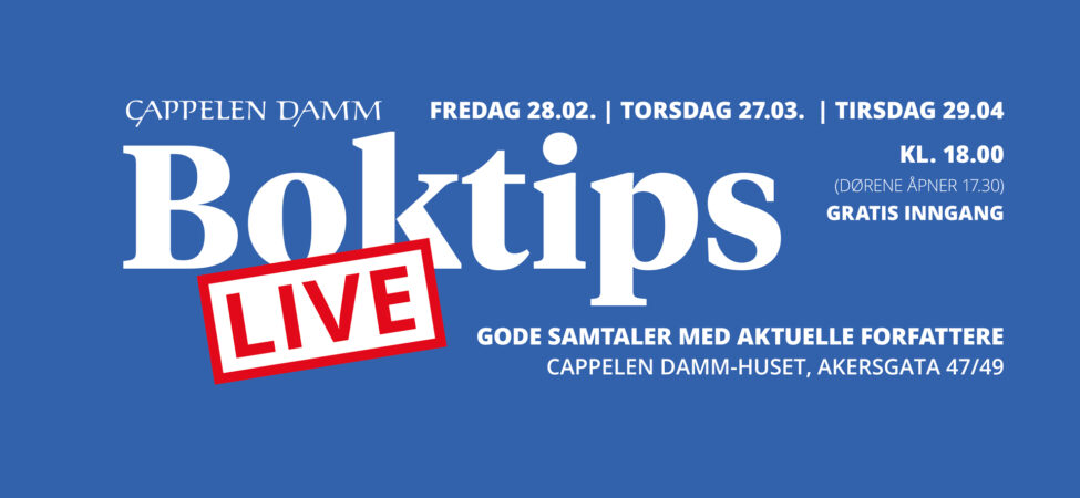 Boktips LIVE - Gode samtaler med aktuelle forfattere