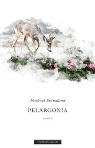 Omslag til «Pelargonia» av Frederik Svindland