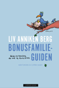 Omslag til «Bonusfamilieguiden» av Liv Anniken Berg