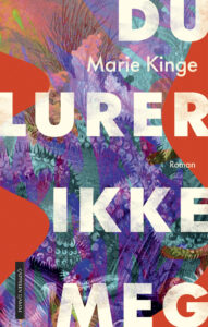 Omslag til «Du lurer ikke meg» av Marie Kinge