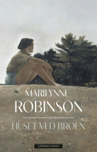 Omslag til «Huset ved broen» av Marilynne Robinson