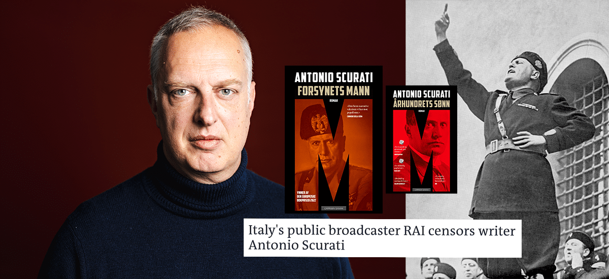 Fotokollasj av Antonio Scurati og Benito Mussolini. Omslag til «M - Forsynets mann» og «M - Århundrets sønn». Et avisutklipp som sier: Iltay's public broadcaster RAI cencors author Antonio Scurati».